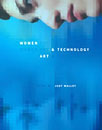 Cover - Women, Art, and Technology - Click for larger image